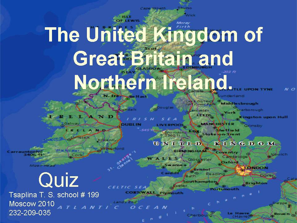 Топик: The United Kingdom Of Great Britain And Northern Ireland