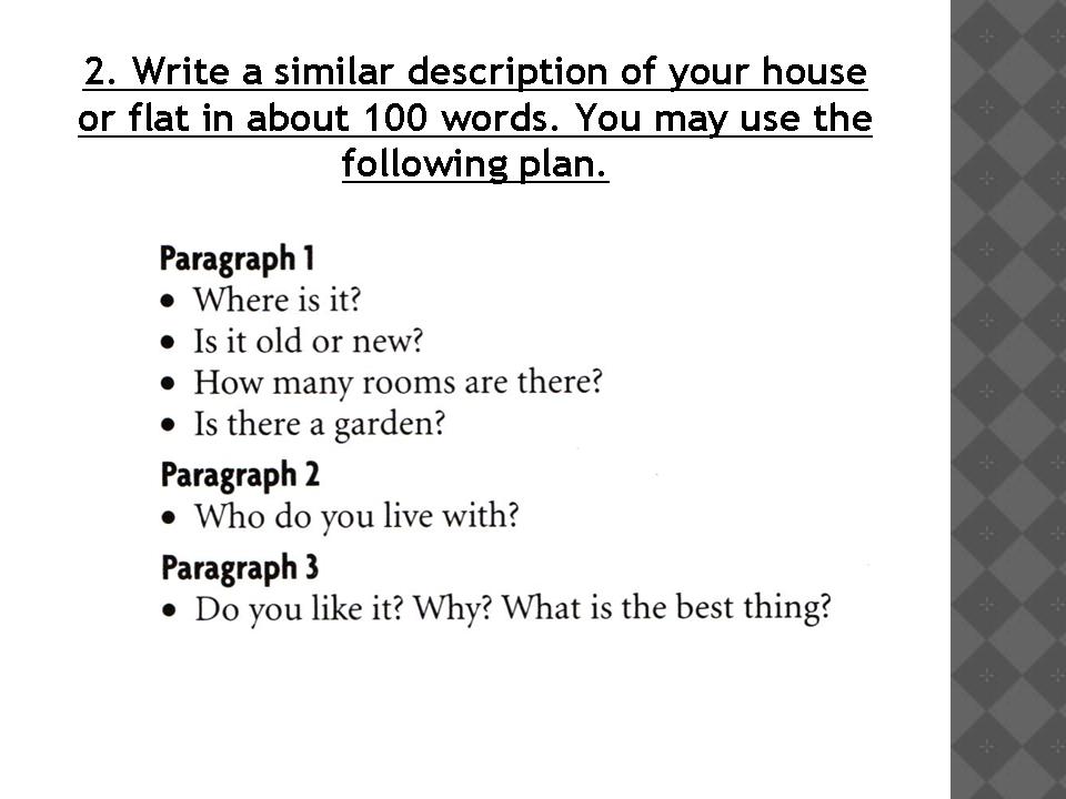 Write about your flat